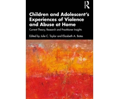 KNYGA Julie C Taylor Children and Adolescent’s Experiences of Violence and Abuse at Home