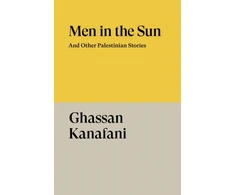 KNYGA Kanafani Ghassan Men in the Sun