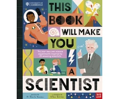 KNYGA Kanani Dr Sheila University of Cambridge: This Book Will Make You a Scientist