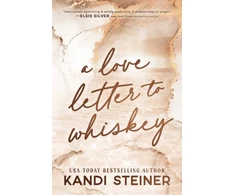 KNYGA Kandi Steiner Love Letter To Whiskey