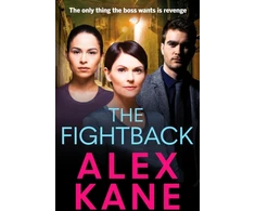 KNYGA Kane Alex Fightback: A gritty, nail-biting thriller that will have you hooked