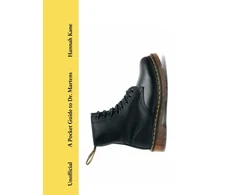 KNYGA Kane, Hannah Pocket Guide to Dr. Martens