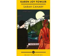 KNYGA Karen Joy Fowler Sarah Canary