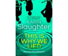 KNYGA Karin Slaughter This is Why We Lied