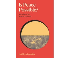 KNYGA Kathleen Lonsdale Is Peace Possible?