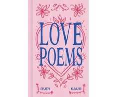 KNYGA Kaur, Rupi Love Poems