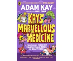 KNYGA Kay, Adam Kay's Marvellous Medicine: A Gross and Gruesome History of the Human Body