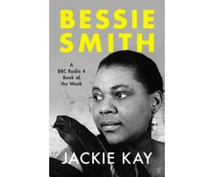 KNYGA Kay Jackie Bessie Smith: A Radijas 4 BOOK OF THE WEEK
