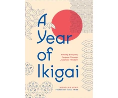 KNYGA Kemp Nicholas Year of Ikigai: Finding Everyday Purpose Through Japanese Wisdom