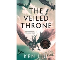 KNYGA Ken Liu Veiled Throne