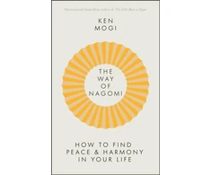 KNYGA Ken Mogi Way of Nagomi