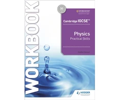 KNYGA Kennett, Heather Cambridge IGCSE™ Physics Practical Skills Workbook