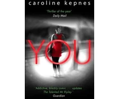 KNYGA Caroline Kepnes Kepnes Caroline You: a absolutely addictive serial killer thriller! Now a major Netflix series