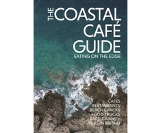 KNYGA Kerry Oneill Coastal Cafe Guide, Eating on the Edge