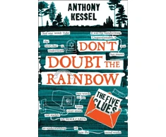 KNYGA Kessel Anthony Five Clues (Don't Doubt The Rainbow 1)