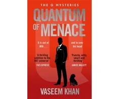 KNYGA Khan Vaseem Quantum of Menace: The must-read new James Bond spin-off mystery series to gift this Father's Day