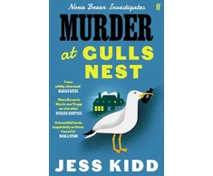 KNYGA Kidd Jess Murder at Gulls Nest: Nora Breen Investigates, the charming new historical seaside murder mystery, from much-loved author Jess Kidd