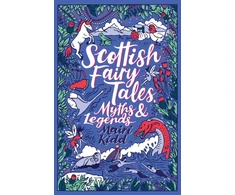 KNYGA Kidd, Mairi Scottish Fairy Tales, Myths and Legends
