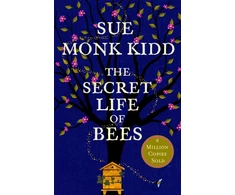 KNYGA Kidd Sue Monk Secret Life of Bees: The stunning multi-million bestselling novel about a young girl's journey; poignant, uplifting and unforgettable