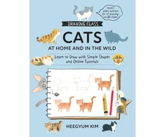 KNYGA Kim Heegyum Drawing Class: Cats at Home and in the Wild: Learn to Draw with Simple Shapes and Online Tutorials - Access video tutorials for 60 drawings via QR codes