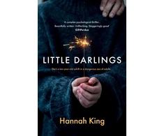 KNYGA King, Hannah Little Darlings: The gripping psychological suspense novel that will break your heart
