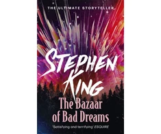 KNYGA Bookshop King Stephen Bazaar of Bad Dreams: A riveting, dark story collection from the No. 1 bestseller