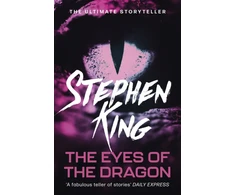KNYGA King Stephen Eyes of the Dragon: A fantasy classic from the No. 1 bestseller
