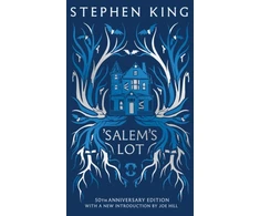 KNYGA King Stephen Salem's Lot: Fiftieth Anniversary CLASSIC EDITION with a new introduction by Joe Hill (a Stephen King classic)