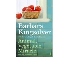 KNYGA Kingsolver Barbara Animal, Vegetable, Miracle: Our Year of Seasonal Eating