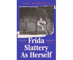 KNYGA Kinsella, Ana Frida Slattery As Herself: 'An epic tale of love, ambition and artistic freedom' Stylist