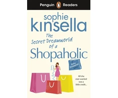 KNYGA Kinsella, Sophie Penguin Readers Level 3: The Secret Dreamworld Of A Shopaholic (ELT Graded Reader): Abridged Edition