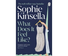 KNYGA Kinsella, Sophie What Does it Feel Like?