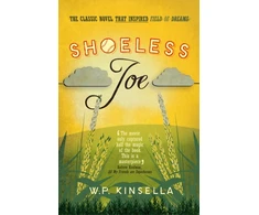 KNYGA W P Kinsella Kinsella W P Shoeless Joe