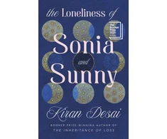 KNYGA Kiran Desai Loneliness of Sonia and Sunny