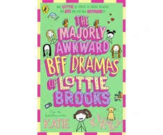 KNYGA Kirby, Katie Majorly Awkward BFF Dramas of Lottie Brooks