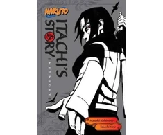 KNYGA Kishimoto, Masashi; Yano, Takashi Naruto: Itachi's Story, Vol. 2: Midnight