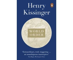 KNYGA Kissinger Henry World Order: Reflections on the Character of Nations and the Course of History