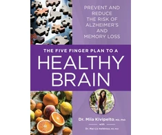 KNYGA Kivipelto, Dr. Miia; Hellenius, Dr. Mai-Lis Five Finger Plan to a Healthy Brain: Prevent and Reduce the Risk of Alzheimer's and Memory Loss