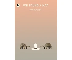 KNYGA Klassen Jon We Found a Hat: The final tale in Jon Klassen’s multi-award-winning and bestselling hat trilogy, giving his deadpan finale a surprising new twist...