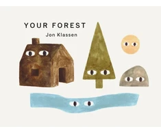 KNYGA Bookshop Klassen Jon Your Forest: A stylish first board book, perfect to gift babies and toddlers aged 0-3 from Jon Klassen, bestselling creator of I Want My Hat Back