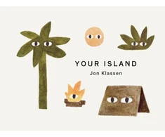 KNYGA Bookshop Klassen Jon Your Island: A stylish first board book, perfect to gift babies and toddlers aged 0-3 from Jon Klassen, bestselling creator of I Want My Hat Back