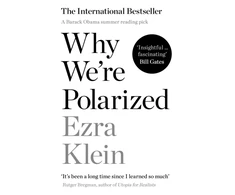 KNYGA Ezra Klein Klein Ezra Why We're Polarized: A Barack Obama summer reading pick 2022