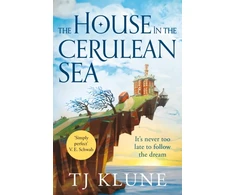 KNYGA Klune, TJ House in the Cerulean Sea: **Special Limited Edition First Printing**