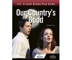 KNYGA Annie Fox AQA A Level Drama Play Guide: Our Country's Good