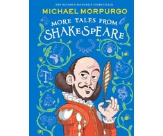 KNYGA Morpurgo Michael MORE TALES FROM SHAKESPEARE