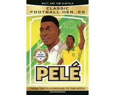 KNYGA Oldfield, Matt &amp; Tom; Heroes, Ultimate Football Classic Football Heroes: Pele (Elite Edition): Features a special collector's card, free eBook and free audio download!