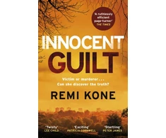KNYGA Kone Remi Innocent Guilt: a breathtaking new crime thriller that will keep you guessing