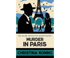 KNYGA Koning, Christina Murder in Paris: The gripping wartime mystery series