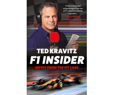 KNYGA Kravitz, Ted F1 Insider: Notes from the Pit Lane – Highly commended at the Charles Tyrwhitt Sports Awards