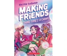 KNYGA Kristen Gudsnuk Making Friends: Third Time's the Charm: A Graphic Novel (Making Friends #3)